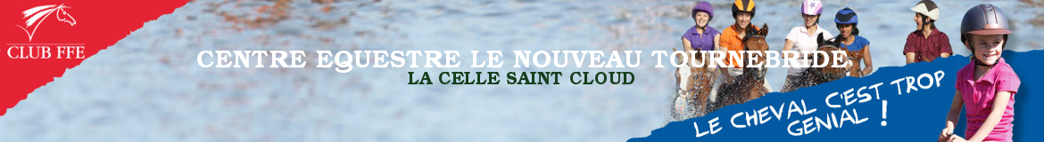 CENTRE EQUESTRE LE NOUVEAU TOURNEBRIDE